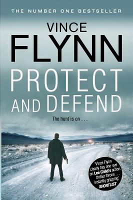 Protect and Defend - Flynn, Vince