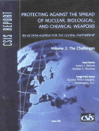 Protecting Against the Spread of Nuclear, Biological, and Chemical Weapons: An Action Agenda for the Global Partnership