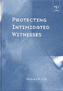 Protecting Intimidated Witnesses