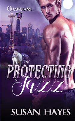 Protecting Jazz - Hayes, Susan