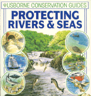 Protecting Rivers and Seas