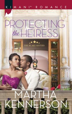 Protecting the Heiress - Kennerson, Martha