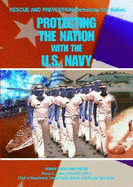 Protecting the Nation with the U.S. Navy