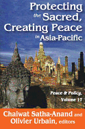 Protecting the Sacred, Creating Peace in Asia-Pacific