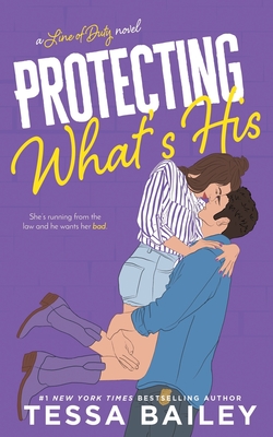 Protecting What's His - Bailey, Tessa