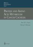 Protein and Amino Acid Metabolism in Cancer Cachexia