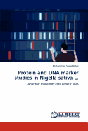 Protein and DNA Marker Studies in Nigella Sativa L.
