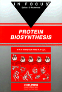 Protein Biosynthesis - Arnstein, H R V, and Cox, R A