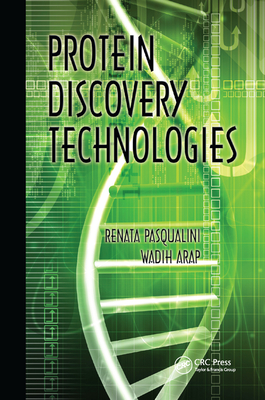 Protein Discovery Technologies - Pasqualini, Renata (Editor), and Arap, Wadih (Editor)