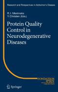 Protein Quality Control in Neurodegenerative Diseases