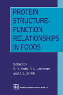 Protein structure-function relationships in foods