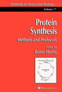 Protein Synthesis: Methods and Protocols