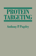 Protein Targeting - Pubsley, Anthony
