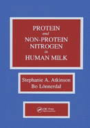 Proteins and Non-Protein Nitrogen in Human Milk