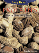 Proteins for a Healthy Body