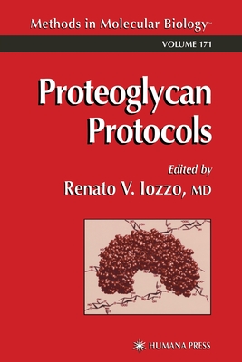 Proteoglycan Protocols - Iozzo, Renato V. (Editor)