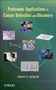 Proteomic Applications in Cancer Detection and Discovery