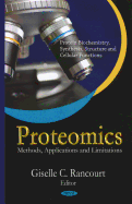 Proteomics: Methods, Applications and Limitations