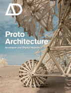 Protoarchitecture: Analogue and Digital Hybrids - Sheil, Bob (Editor)