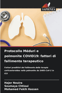 Protocollo Mduri e polmonite COVID19: fattori di fallimento terapeutico