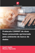 Protocolo COMMIT de duas fases presumido aprimorado pelo ambiente de banco de dados