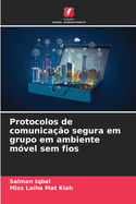 Protocolos de comunica??o segura em grupo em ambiente m?vel sem fios