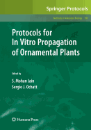 Protocols for in Vitro Propagation of Ornamental Plants