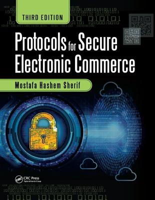 Protocols for Secure Electronic Commerce - Sherif, Mostafa Hashem