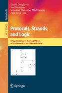 Protocols, Strands, and Logic: Essays Dedicated to Joshua Guttman on the Occasion of his 66.66th Birthday