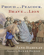 Proud as a Peacock, Brave as a Lion