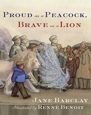 Proud as a Peacock, Brave as a Lion - Barclay, Jane