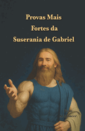 Provas Mais Fortes da Suserania de Gabriel: 21 versos do Alcoro escolhidos para voc pelo lder da seita Gabrieliana