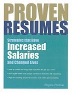 Proven Resumes: Strategies That Have Increased Salaries and Changed Lives