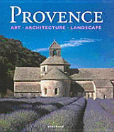 Provence: Art, Architecture and Landscape