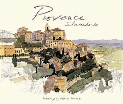 Provence Sketchbook - Moireau, Fabrice