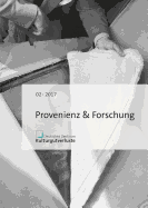 Provenienz & Forschung: Heft 2/2017