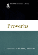 Proverbs: A Commentary