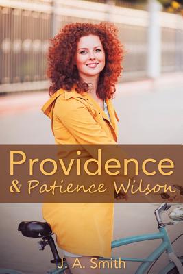 Providence & Patience Wilson - Smith, J a