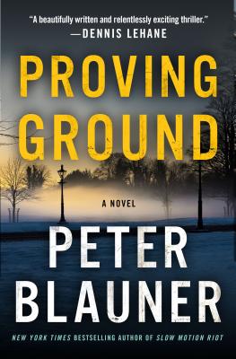 Proving Ground - Blauner, Peter