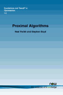 Proximal algorithms