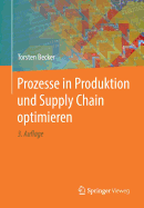 Prozesse in Produktion Und Supply Chain Optimieren