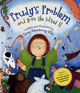 Prudy's Problem and How She Solved It - Armstrong-Ellis, Carey