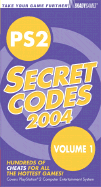 Ps2? Secret Codes 2004 - BradyGames (Creator)