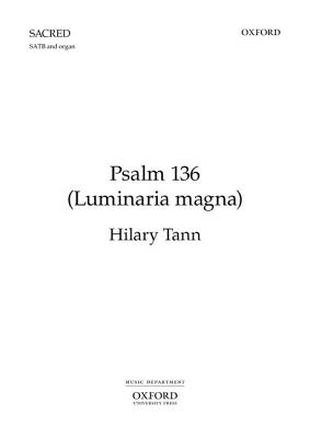 Psalm 136 (Luminaria Magna): Vocal Score - Tann, Hilary (Composer)