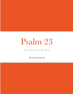 Psalm 23: The Shepherd and His Sheep