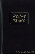 Psalms, 73-150 -- Journible The 17:18 Series