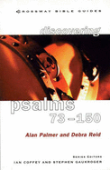 Psalms 73-150: Praise Your God