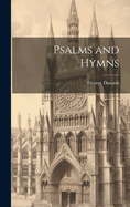 Psalms and Hymns