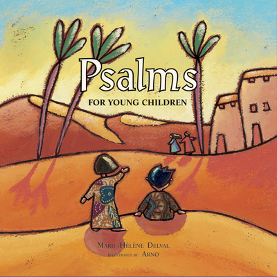 Psalms for Young Children - Delval, Marie-Helene