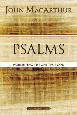 Psalms: Hymns for God's People - MacArthur, John F.